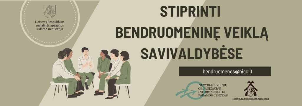 Kauno miesto savivaldybė Stiprink bendruomenės veiklą savivaldybėse